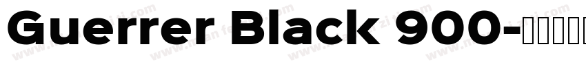 Guerrer Black 900字体转换